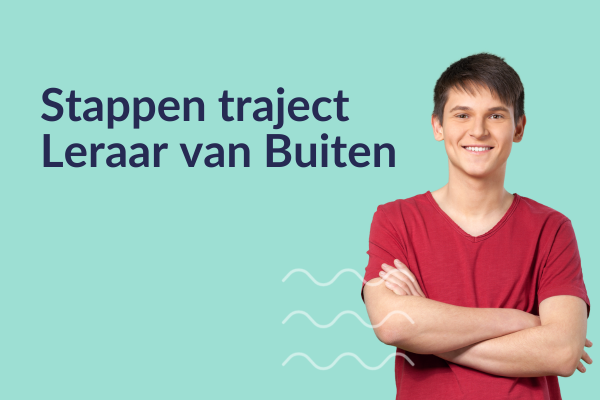 Dit is het traject van Leraar van Buiten