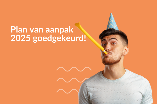 Plan van aanpak 2025 goedgekeurd!
